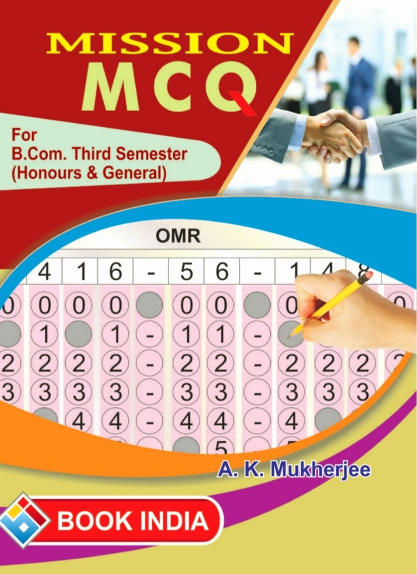 MISSION MCQ FOR SEMESTER III AK Mukherjee